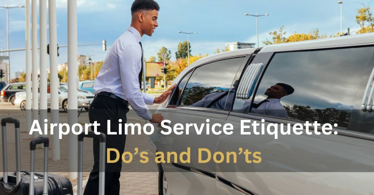 airort limo service dos and donts